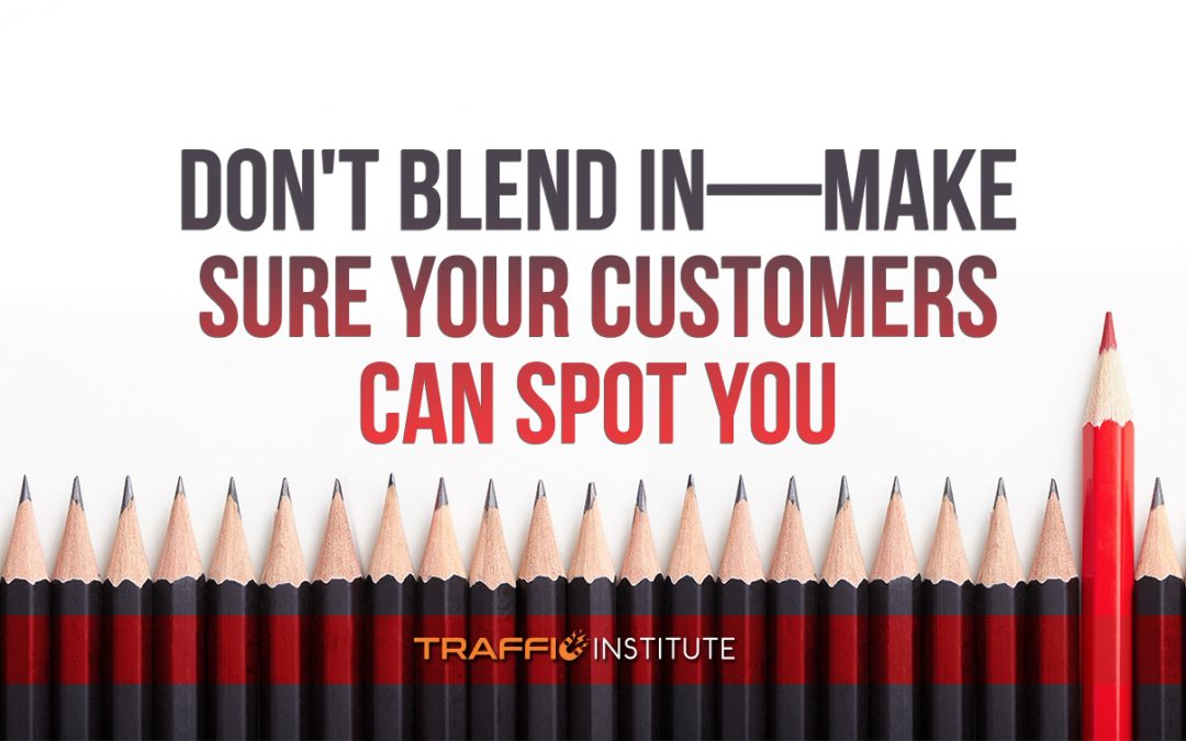 How To Stand Out And Attract More Customers Today